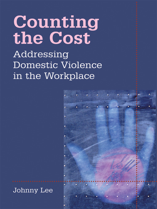 Title details for Addressing Domestic Violence in the Workplace by Johnny Lee - Available